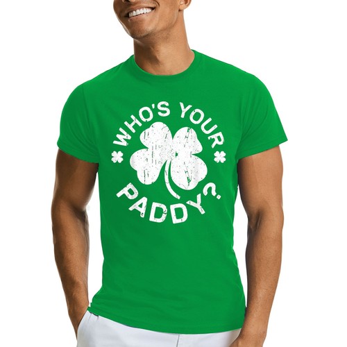Patricks day who your - who's,